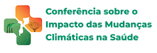 Conferência sobre o Impacto das Mudanças Climáticas na Saúde